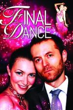 Watch Final Dance 1channel