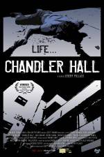 Watch Chandler Hall 1channel