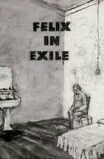 Watch Felix in Exile (Short 1994) 1channel