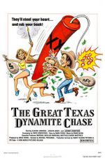 Watch The Great Texas Dynamite Chase 1channel