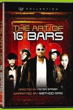 Watch The Art of 16 Bars Get Ya' Bars Up 1channel