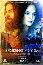 Watch Broken Kingdom 1channel