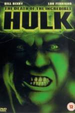 Watch The Death of the Incredible Hulk 1channel