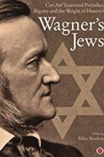 Watch Wagner\'s Jews 1channel