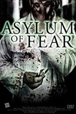 Watch Asylum of Fear 1channel