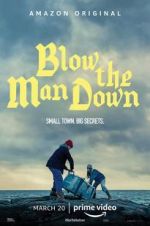 Watch Blow the Man Down 1channel