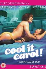Watch Cool It Carol 1channel