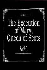 Watch The Execution of Mary, Queen of Scots 1channel