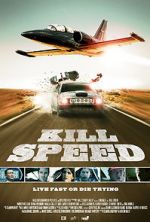 Watch Kill Speed 1channel