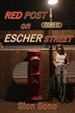 Watch Red Post on Escher Street 1channel