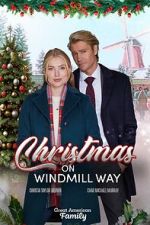 Watch Christmas on Windmill Way 1channel