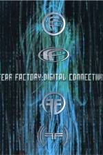 Watch Fear Factory: Digital Connectivity 1channel