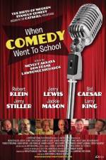Watch When Comedy Went to School 1channel