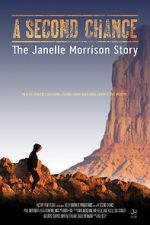 Watch A Second Chance: The Janelle Morrison Story 1channel