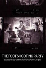 Watch The Foot Shooting Party 1channel