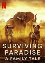 Watch Surviving Paradise: A Family Tale 1channel