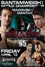 Watch Bellator  Fighting Championships 65: Makovsky vs. Dantas 1channel