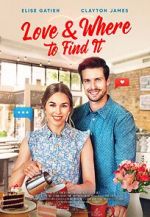 Watch Love & Where to Find It 1channel
