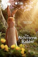 Watch The Velveteen Rabbit 1channel