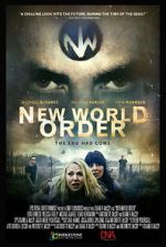 Watch New World Order: The End Has Come 1channel