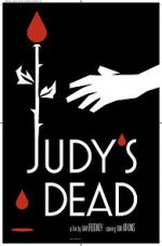 Watch Judy\'s Dead 1channel