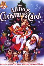 Watch An All Dogs Christmas Carol 1channel