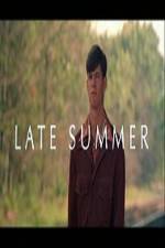 Watch Late Summer 1channel