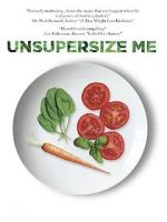 Watch Unsupersize Me 1channel