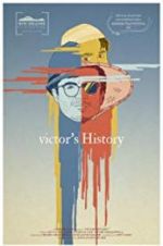 Watch Victor\'s History 1channel