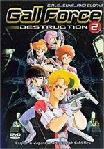 Watch Gall Force: Destruction 1channel