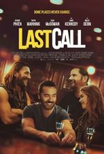 Watch Last Call 1channel