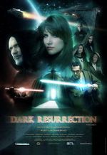 Watch Dark Resurrection 1channel