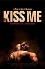 Watch Kiss Me 1channel