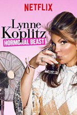 Watch Lynne Koplitz: Hormonal Beast 1channel