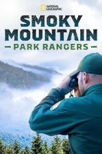 Watch Smoky Mountain Park Rangers (TV Special 2021) 1channel