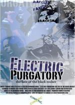 Watch Electric Purgatory: The Fate of the Black Rocker 1channel