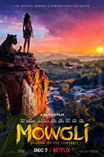Watch Mowgli: Legend of the Jungle 1channel