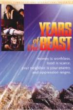 Watch Years of the Beast 1channel