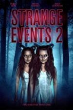 Watch Strange Events 2 1channel
