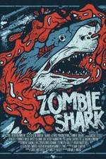 Watch Zombie Shark 1channel