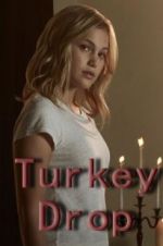 Watch Turkey Drop 1channel
