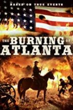 Watch The Burning of Atlanta 1channel