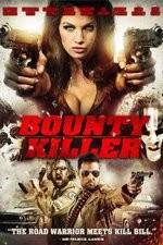 Watch Bounty Killer 1channel