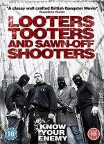 Watch Looters, Tooters and Sawn-Off Shooters 1channel
