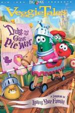 Watch VeggieTales Duke and the Great Pie War 1channel