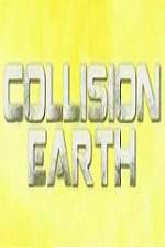 Watch Collision Earth 1channel