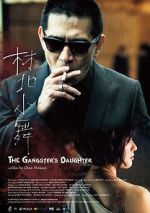 Watch The Gangster\'s Daughter 1channel