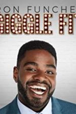 Watch Ron Funches: Giggle Fit 1channel