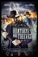 Watch Heathens and Thieves 1channel