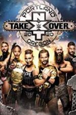 Watch NXT TakeOver: Portland 1channel